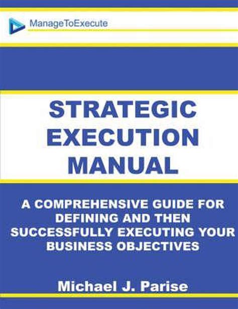 Strategic execution manual by michael j parise. - Ap english literature and composition scoring guidelines.