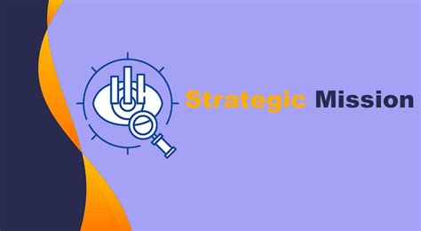 A strategic mission declares why the business is vital. It guides employees and attracts an audience to the business. It supports the organization’s vision and helps the organizationachieve their goals. See more. 