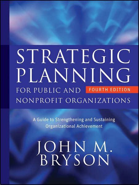 Strategic planning for public and nonprofit organizations a guide to strengthening and sustaining organizational. - Petretti s soda pop collectibles price guide the encyclopedia of.