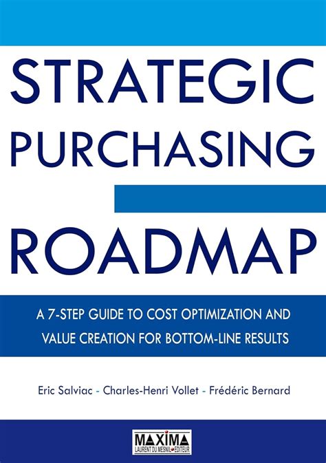 Strategic purchasing roadmap a 7 step guide do cost optimization. - Take me to a circus tent the jefferson airplane flight manual.