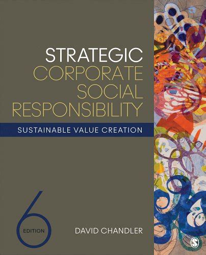 Full Download Strategic Corporate Social Responsibility Sustainable Value Creation By David B Chandler
