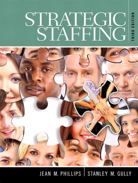 Read Strategic Staffing With Access Code By Jean M Phillips