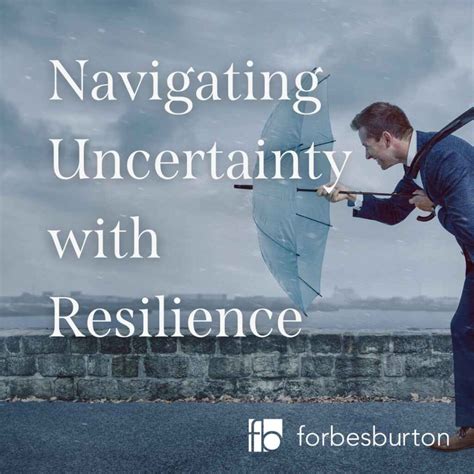 Strategies for Navigating the Uncertainty