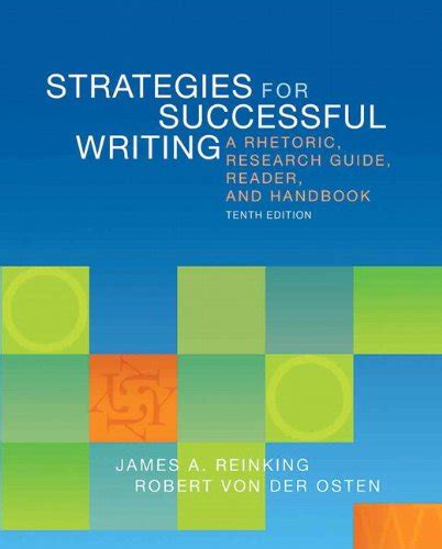 Strategies for successful writing a rhetoric research guide reader and handbook tenth edition. - Manuale di cigr di ingegneria agraria.