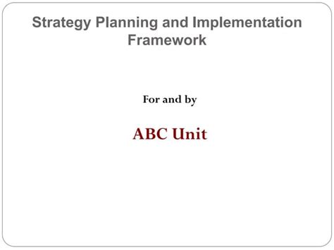 Strategy Framework ABC Company 18062009
