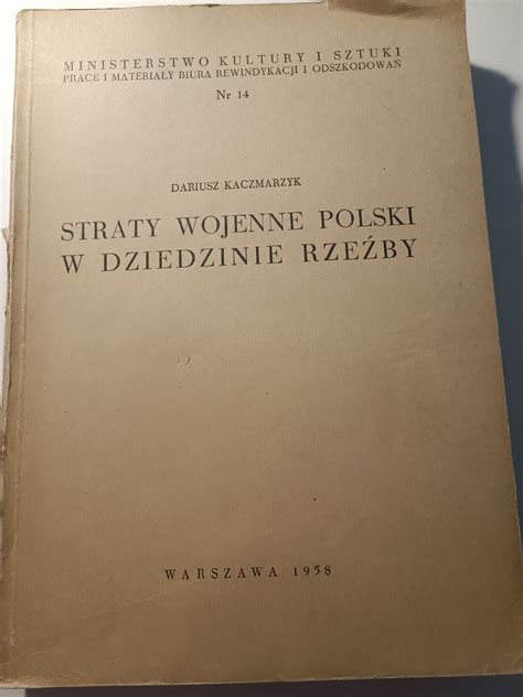 Straty wojenne polski w dziedzinie rzeźby. - Ten steps to a results based monitoring and evaluation system a handbook for development practitione.