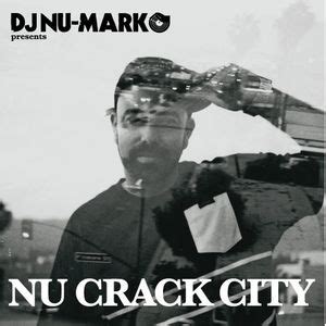 Stream DJ Nu-Mark - Nu Crack City 2 by DJ Nu-Mark - SoundCloud