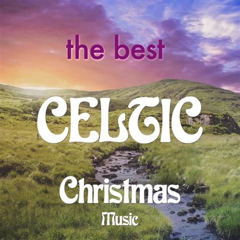 Stream Irish Christmas Folk Music Listen to The Best …