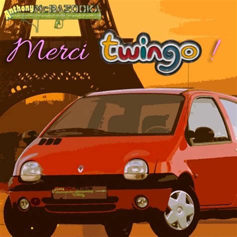 Stream Merci Twingo ! by Anthony McBazooka - SoundCloud