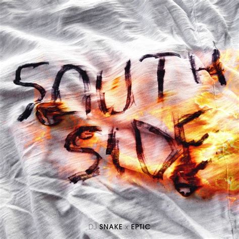 Stream SouthSide (feat. Eptic) by DJ SNAKE - SoundCloud