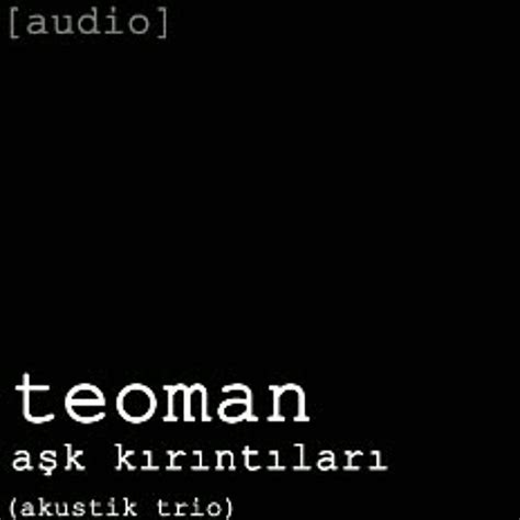 Stream Teoman-Aşk&3 by Beryllium SoundCloud. 