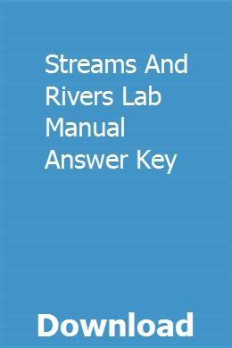 Streams and rivers lab manual answer key. - Libro di testo di dr vodders volume linfodrenaggio manuale 2.