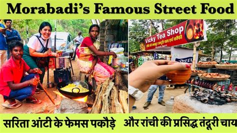 Street Foods You Must Try in Ranchi Campus Beat