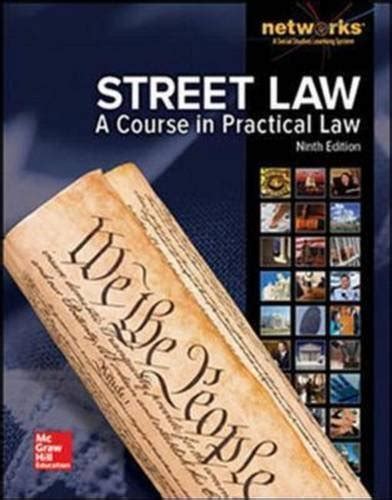 Street Law: A Course in Practical Law 2024 - McGraw Hill