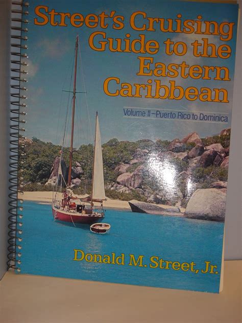 Street s cruising guide to the eastern caribbean vol 2. - Louis charlot, peintre du morvan, sommant 1878-uchon 1951.
