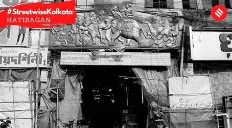 Streetwise Kolkata- Hatibagan: Where Nawab Siraj-ud-Daulah’s …