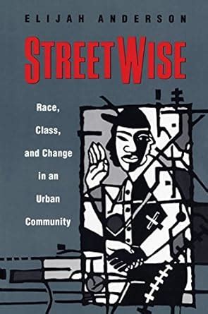 Streetwise race class and change in an urban community. - Umweltchemie colin baird und michael cann 5th edition.