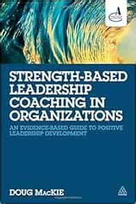 Strength based leadership coaching in organizations an evidence based guide to positive leadership development. - Kubota 1200 loader master parts manual.