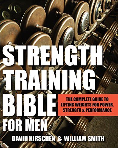 Strength training bible the complete guide to lifting weights for power strength and performance. - Qual melhor honda civic manual ou automatico.