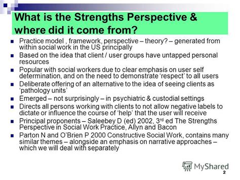 The strength-based approach in social care is an approach that focuses on the positive attributes of individuals and communities rather than just their challenges. Carers and any social or health professional can provide a strength-based approach. The collaborative process of social workers is crucial in recognising the strengths and .... 
