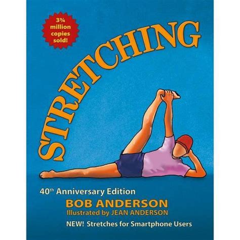 Read Online Stretching By Bob Anderson