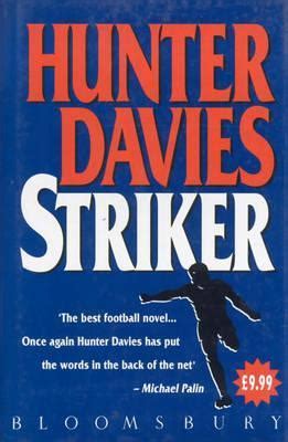 Read Striker By Hunter Davies