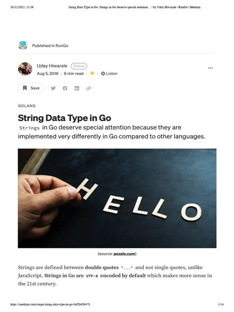 String Data Type in Go. Strings in Go deserve special attention… by