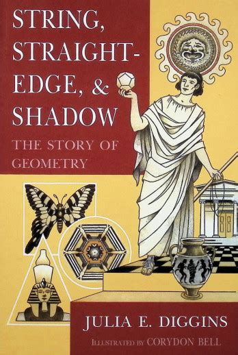 String Straightedge And Shadow The Story Of Geometry