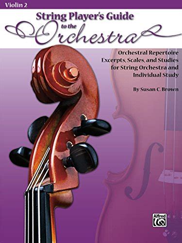 String player s guide to the orchestra violin 2. - Massey ferguson 828 round baler operator manual free.