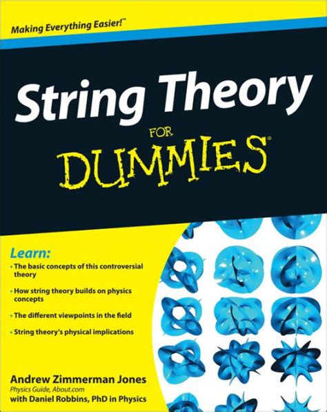 Read Online String Theory For Dummies By Andrew Zimmerman Jones