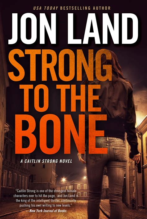 Read Strong To The Bone Caitlin Strong 9 By Jon Land