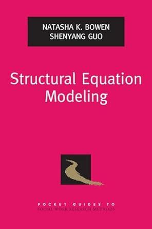 Structural equation modeling pocket guide to social work research methods. - Figuring foreigners out a practical guide.