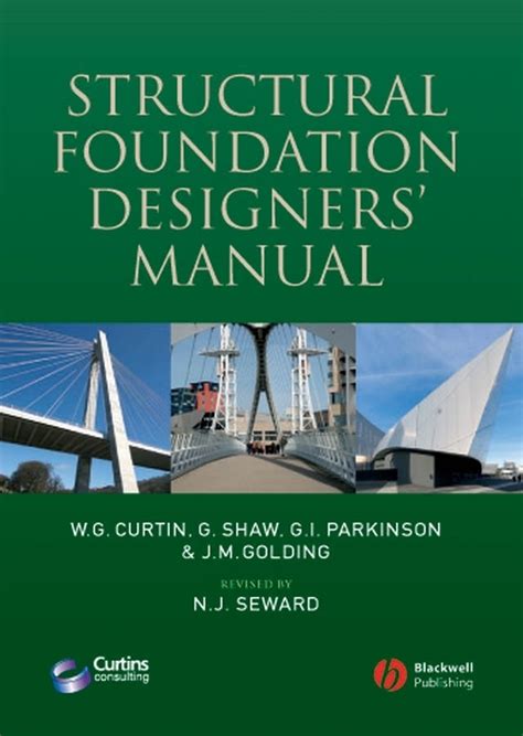 Structural foundation designers manual by w g curtin. - Urgos 21 and 22 series manual.