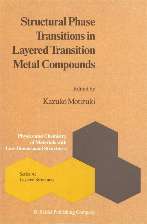 Read Online Structural Phase Transitions In Layered Transition Metal Compounds By Kazuko Motizuki
