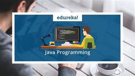 Structure Of Java Program Java Tutorial For Beginners Edureka