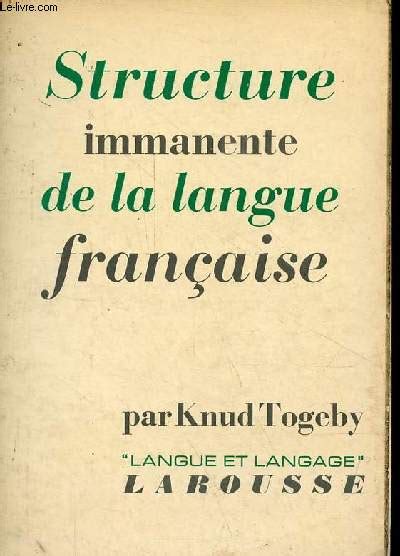 Structure immanente de la langue française. - Contact lens manuel volume 1 answers.