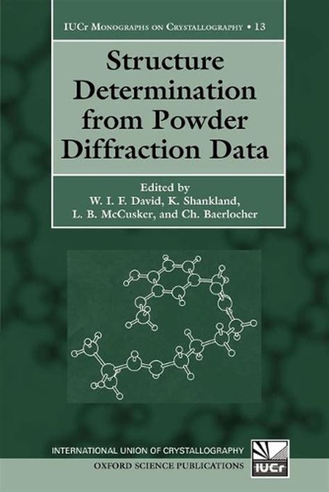 Read Structure Determination From Powder Diffraction Data By W I F David