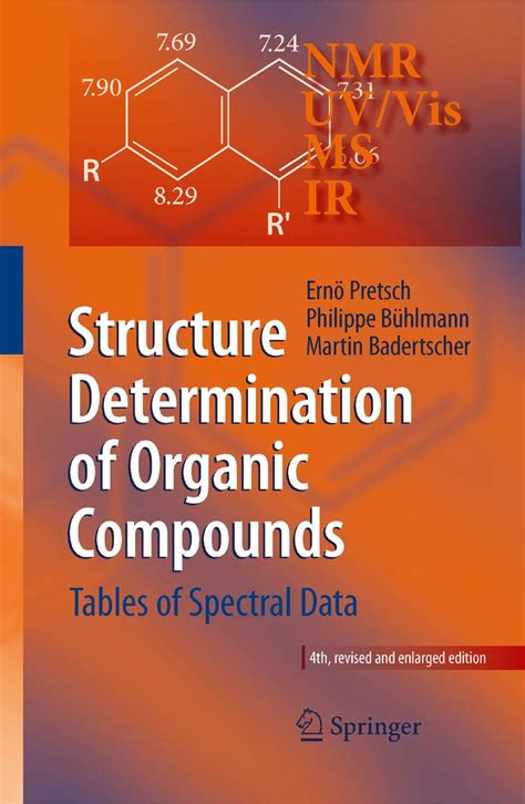 Read Structure Determination Of Organic Compounds Tables Of Spectral Data By Martin Badertscher