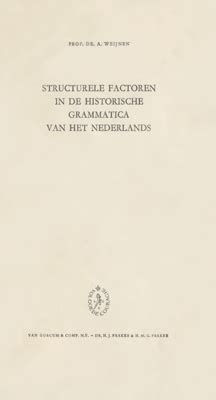 Structurele factoren in de historische grammatica van het nederlands. - 2005 lamborghini gallardo manuale d'uso 52.