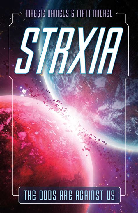 Read Online Strxia The Odds Are Against Us By Maggie Daniels