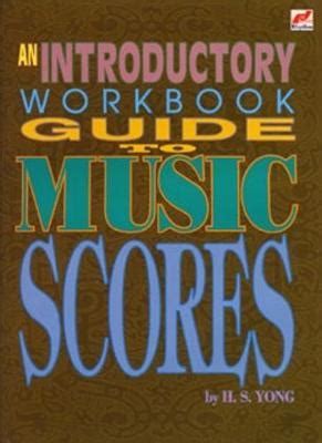 Student Workbook With Exercises And Scores For Introductory Music Theory