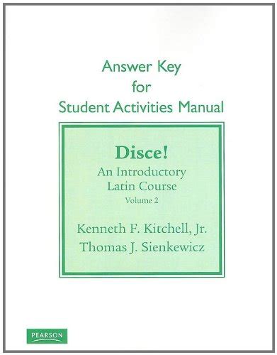 Student activities manual answer key for disce an introductory latin course volume 2 by kenneth kitchell 2011 02 19. - 1969 bombardier sw 48 repair manual.