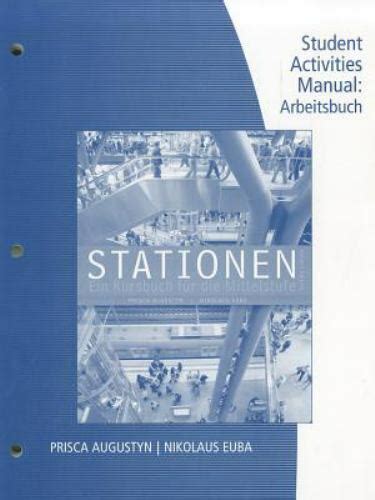 Student activity manual for augustyn euba s stationen. - Club car xrt 1550 parts manual.