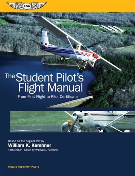 Student pilots flight manual by kershner. - Braving the fire a guide to writing about grief and loss.
