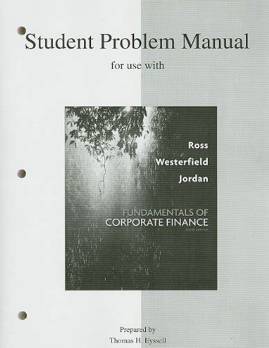 Student problem manual to accompany corporate finance by stephen ross 2004 02 26. - Mechanics engineering statics 13th edition solution manual.