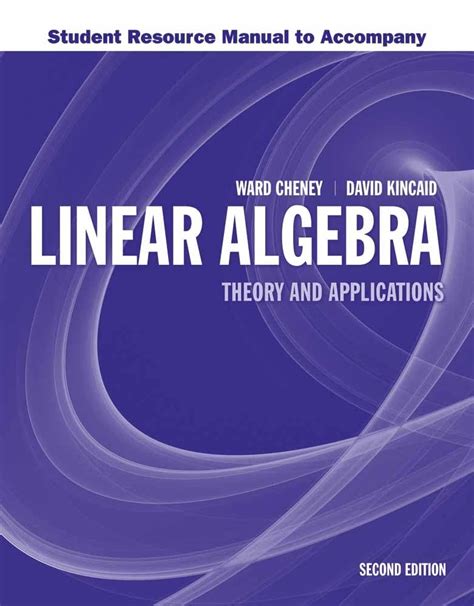 Student resource manual to accompany linear algebra theory and application. - Manuale di servizio del compressore kaeser sfc 50.