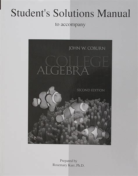 Student solutions manual for college algebra coburn. - 1985 ford ranger 4x4 repair manuals.