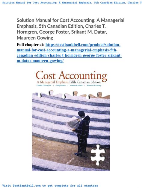 Student solutions manual for cost accounting a managerial emphasis fifth canadian edition. - Introduction to food engineering 5th edition solutions manual.