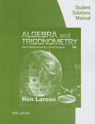 Student solutions manual for larsons algebra and trigonometry real mathematics real people 6th and precalculus. - Hatching eggs in the classroom a teachers guide.