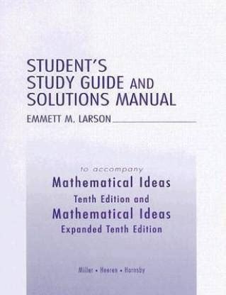 Student solutions manual for mathematical ideas. - Komatsu pc750 6 factory service repair manual.